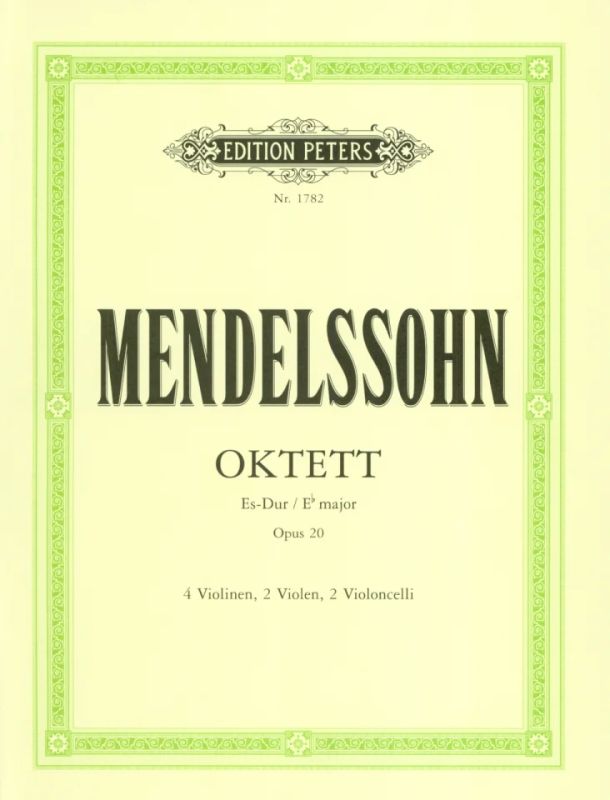 Mendelssohn: String Octet in E-flat Major, Op. 20