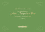 The Notebooks for Anna Magdalena Bach - 1722 & 1725