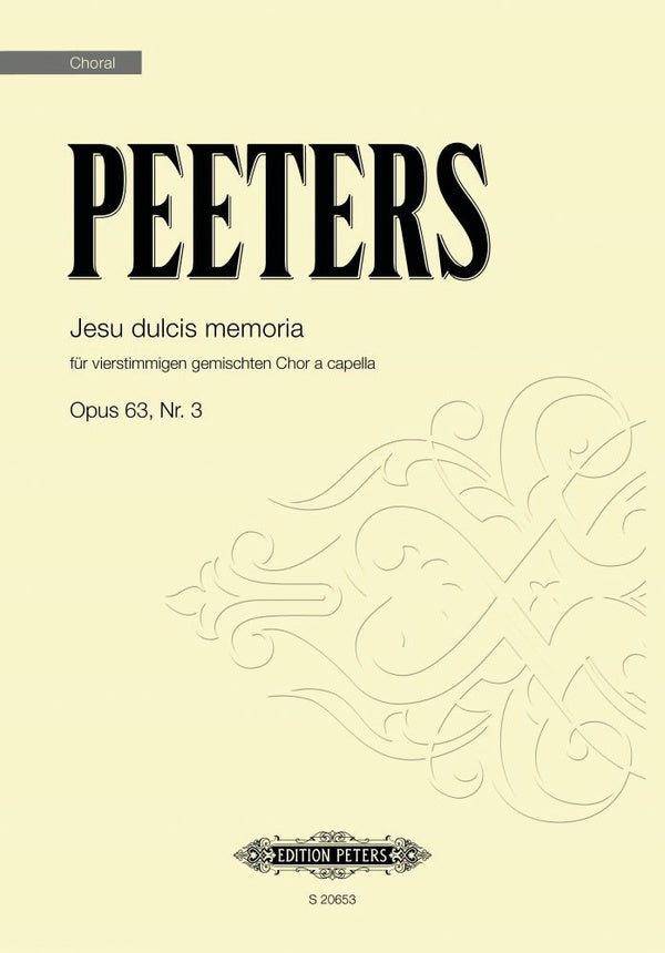 Peeters: Jesu dulcis memoria, Op. 63, No. 3