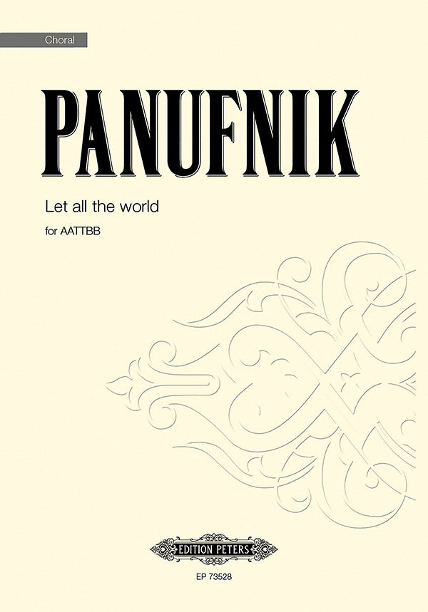 Panufnik: Let all the world