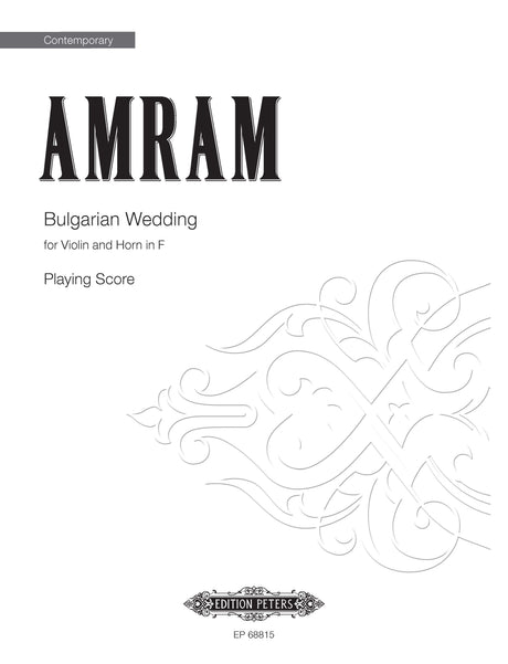 Amram: Bulgarian Wedding