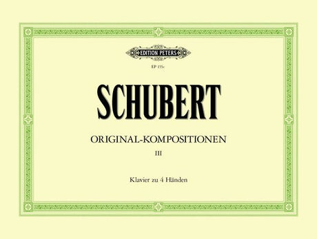 Schubert: Original Works for Piano Duet - Volume 3