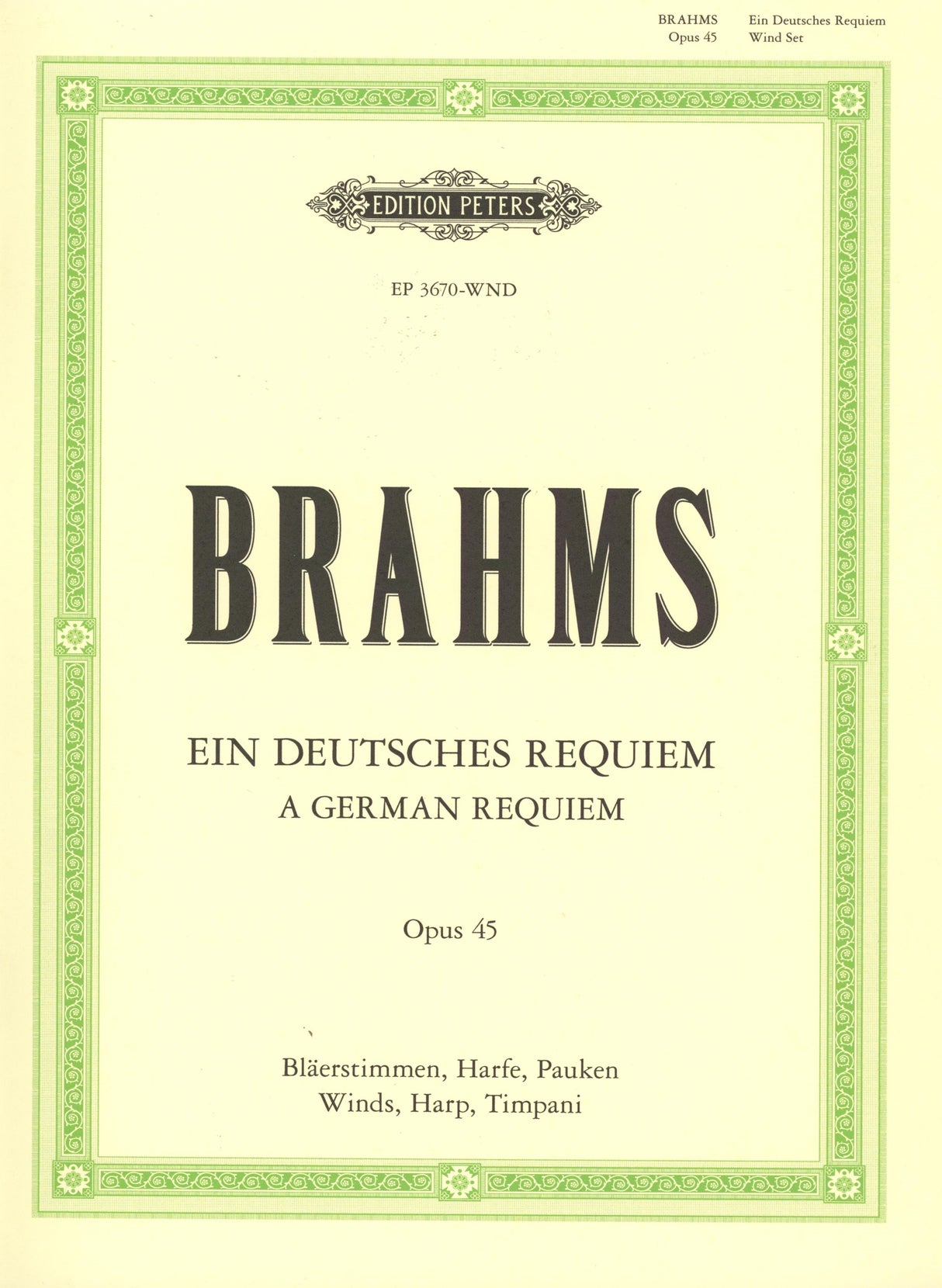 Brahms: Ein deutsches Requiem, Op. 45