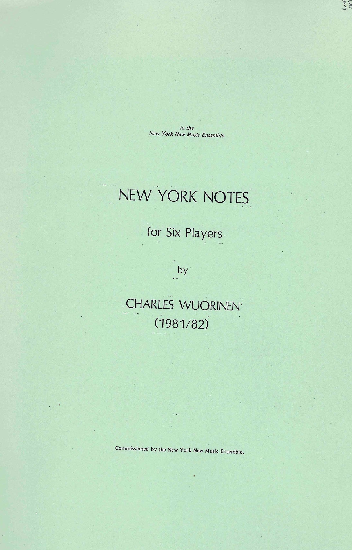 Wuorinen: New York Notes