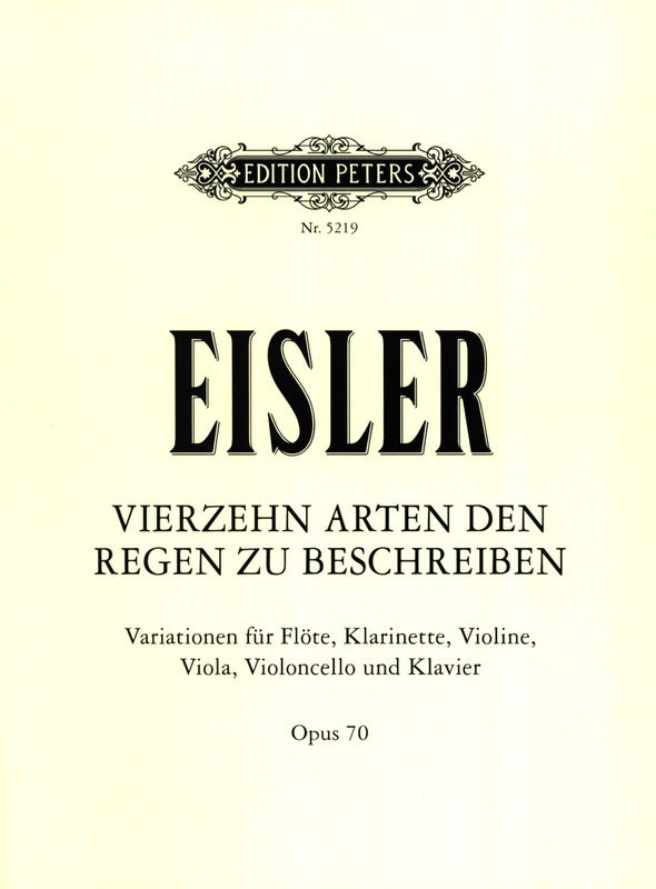 Eisler: Vierzehn Arten, den Regen zu beschreiben, Op. 70