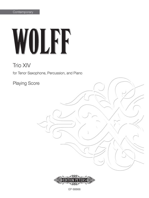 Wolff: Trio XIV