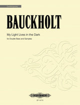 Bauckholt: My Light Lives in the Dark