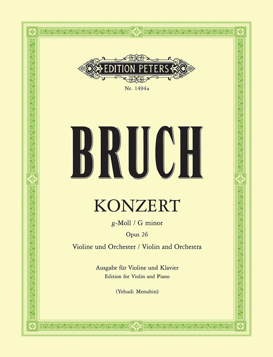 Bruch: Violin Concerto No. 1 in G Minor, Op. 26