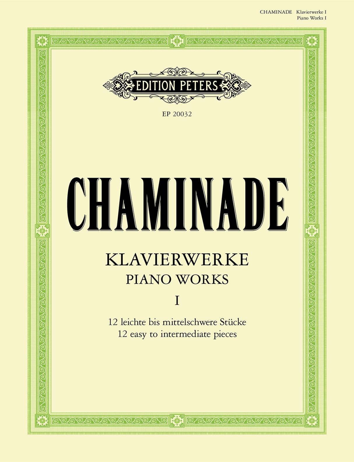 Chaminade: Piano Works Volume 1 / Klavierwerke