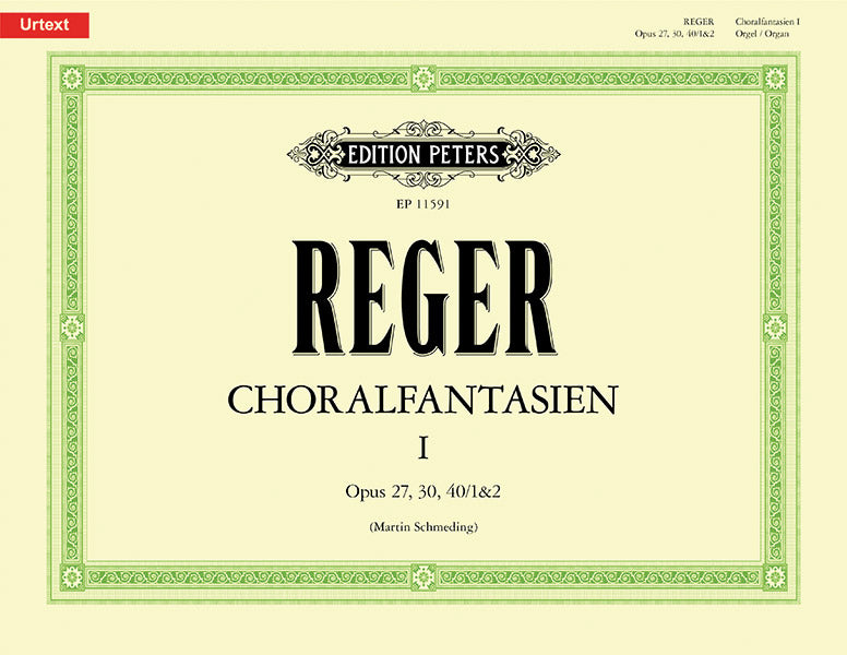 Reger: Chorale Fantasias I