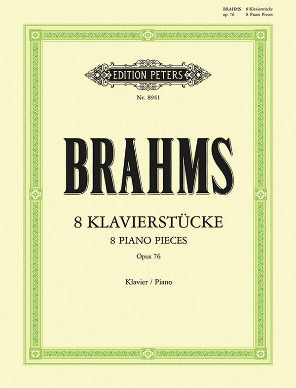 Brahms: Eight Piano Pieces, Op. 76