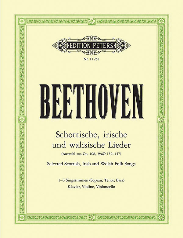 Beethoven: Scottish, Irish and Welsh Songs, Op. 108, & WoO 152-157
